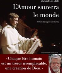 Michael Lonsdale - L'Amour sauvera le monde 