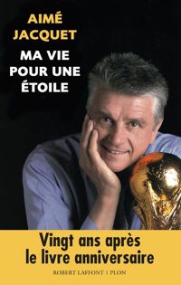Aime Jacquet - MA VIE POUR UNE ETOILE