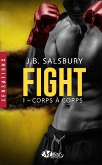 J.b. Salsbury - Corps à corps