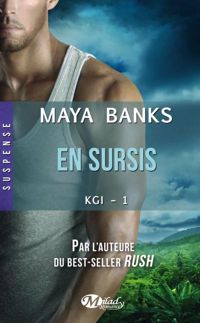 Maya Banks - En sursis