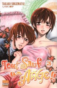 Takako Shigematsu - Tout sauf un ange Vol.3