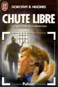 Dorothy B Hughes - Chute libre