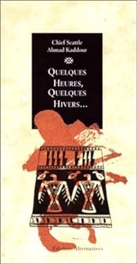 Chef Seattle - Fenn Troller - Ahmad Kaddour - Autres Chefs - Quelques heures