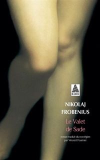 Nikolaj Frobenius - Le valet de Sade