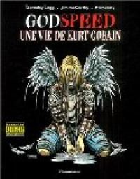 Flameboy - Legg - Mccarthy - Godspeed The Kurt Cobain Graphic