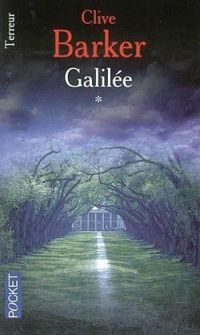 Clive Barker - Galilée