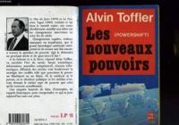 Alvin Toffler - Les nouveaux pouvoirs. Savoir