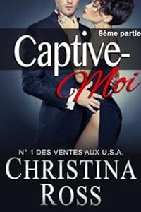 Christina Ross - Captive-Moi