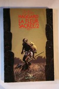 Henry Rider Haggard - La fleur sacrée