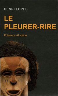 Henri Lopes - Le Pleurer-Rire