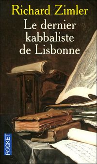 Richard Zimler - DERNIER KABBALISTE DE LISBONNE