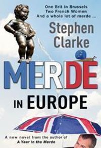 Couverture du livre Merde in Europe - Stephen Clarke