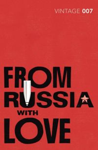 Ian Fleming - Bons Baisers de Russie