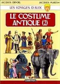 Jacques Martin - Le costume antique 2/3