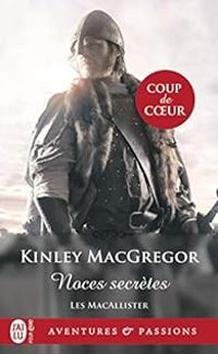 Kinley Macgregor - Noces secrètes