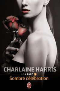 Charlaine Harris - Sombre célébration