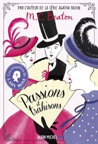 Couverture du livre Passions et trahisons - Mc Beaton