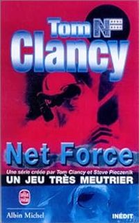 Tom Clancy - Steve Pieczenik - Un jeu très meurtrier