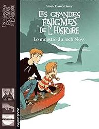 Anouk Journo Durey - Les grandes énigmes de l'histoire 