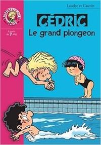 Raoul Cauvin -  Laudec - Le grand plongeon 