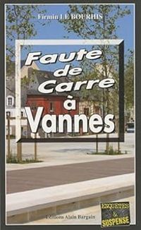 Firmin Le Bourhis - Faute de carre à Vannes