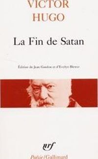 Victor Hugo - La Fin de Satan