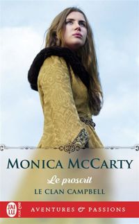 Monica Mccarty - Le Proscrit