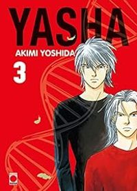 Akimi Yoshida - Yasha - Perfect Edition