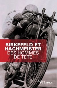 Richard Birkefeld - Göran Hachmeister - Des hommes de tête