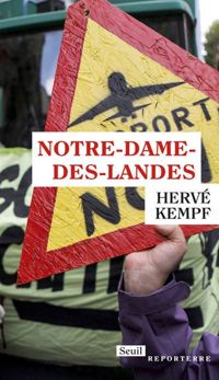 Herve Kempf - Notre-Dame-des-Landes