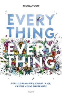 David Yoon(Illustrations) - Nicola Yoon - Everything, Everything - Couverture du film