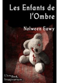 Nolween Eawy - Les enfants de l'ombre