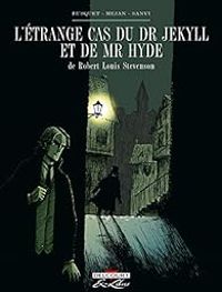 Josep Busquet - L'étrange cas du Dr Jekyll et de Mr Hyde 