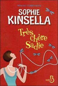 Sophie Kinsella - Très chère Sadie