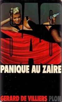 Gerard De Villiers - Panique au Zaïre