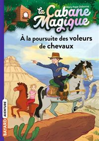 Mary Pope Osborne - Philippe Masson(Illustrations) - Les chevaux de la ville fantôme