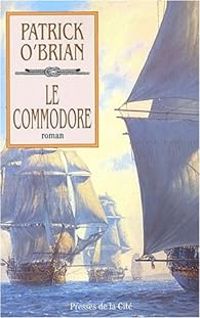 Patrick Obrian - Le Commodore