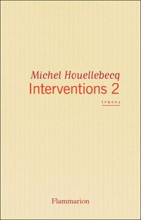 Michel Houellebecq - Traces