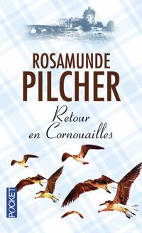 Rosamunde Pilcher - Retour en Cornouailles