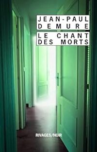 Jean Paul Demure - Le chant des morts