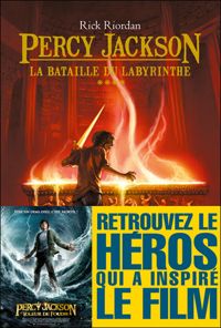 Rick Riordan - La Bataille du labyrinthe: Percy Jackson