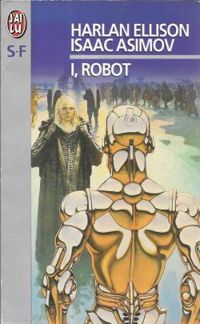 Harlan Ellison - I robot - le scenario