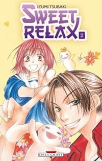 Izumi Tsubaki - Sweet Relax