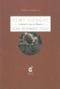 Jean Bernard Pouy - Remy Cogghe - Les Coqs