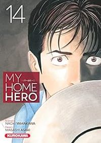 Masashi Asaki - Naoki Yamakawa - My Home Hero