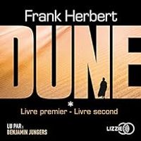 Frank Herbert - Dune - Livres 1 et 2 : Audio