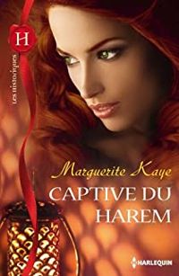 Marguerite Kaye - Captive du harem