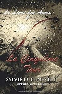 Sylvie Ginestet - La cinquième tour