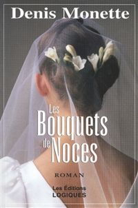 Helene Monette - Les bouquets de noces