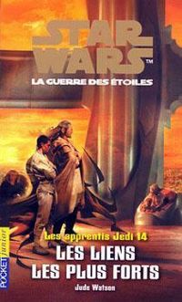 Jude Watson - Les liens les plus forts